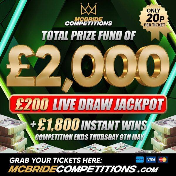 £2,000 PRIZE FUND!!! £200 LIVE + £1,800 INSTANT WINS!!!