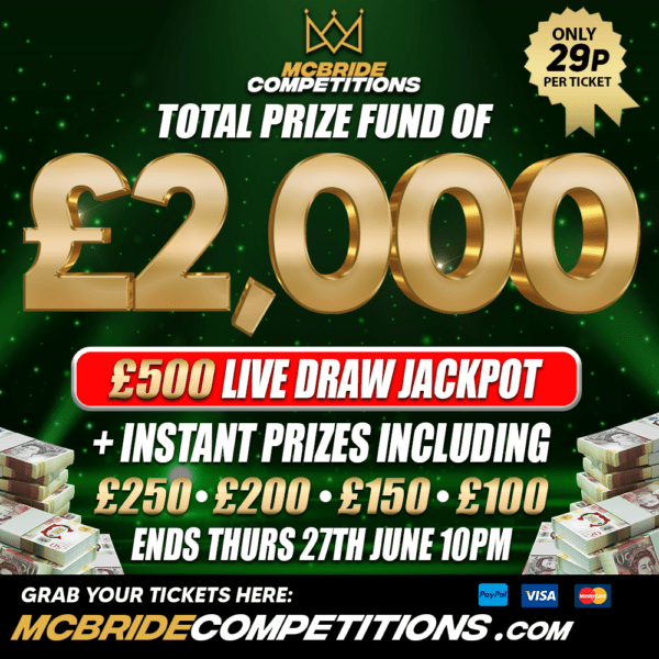 £2,000 PRIZE FUND!! £500 LIVE + INSTANT WINS!!