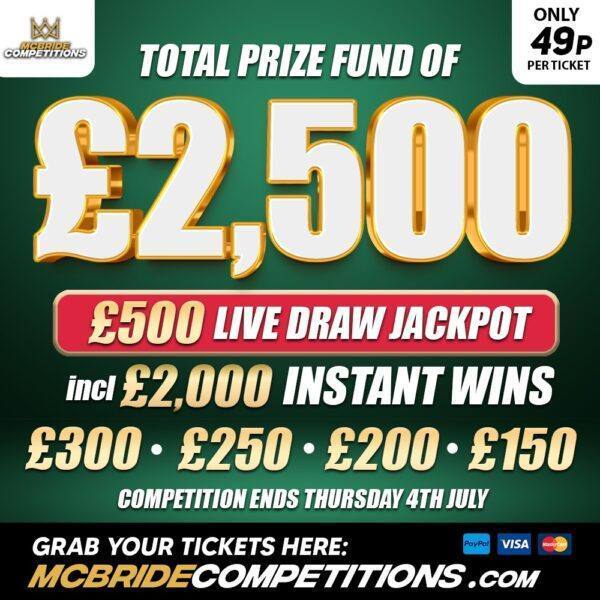 £2,500 PRIZE FUND! £500 LIVE CASH + INSTANT WINS!